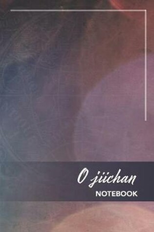Cover of O jiichan Notebook