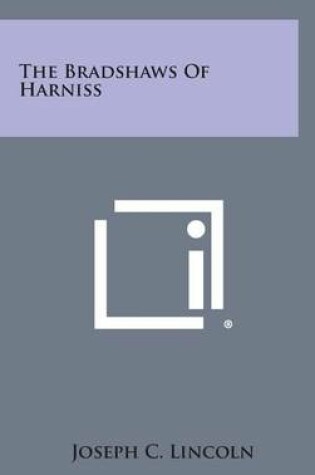 Cover of The Bradshaws of Harniss