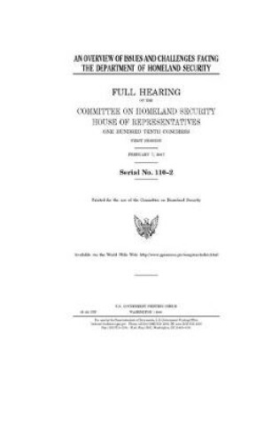 Cover of An overview of issues and challenges facing the Department of Homeland Security