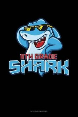 Cover of 11th Grade Shark