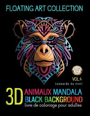 Cover of Animaux Mandala 3D Black Background Livre de coloriage pour adulte