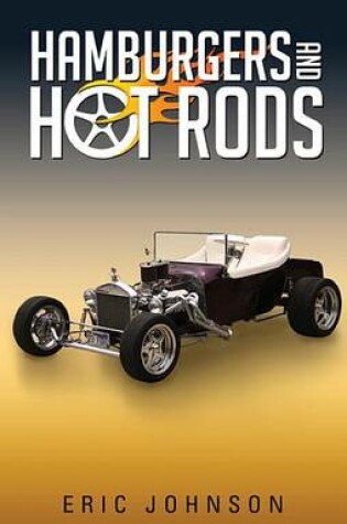 Cover of Hamburgers and Hot Rods