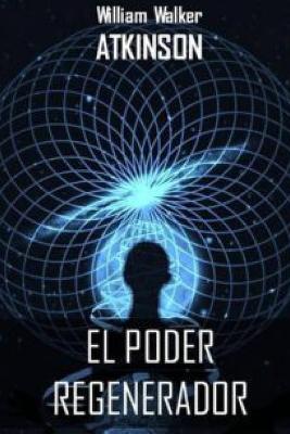 Book cover for El Poder Regenerador