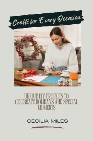 Cover of Crafts for Every Occasion