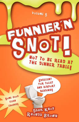 Book cover for Funnier 'n Snot, Volume 5