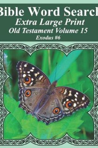 Cover of Bible Word Search Extra Large Print Old Testament Volume 15