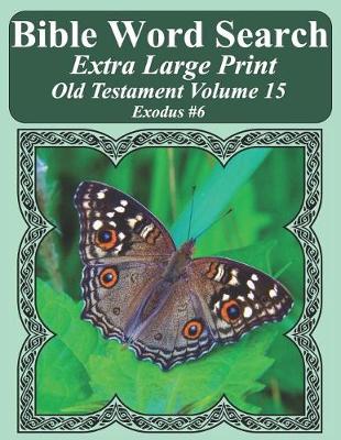 Book cover for Bible Word Search Extra Large Print Old Testament Volume 15