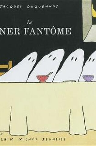 Cover of Le diner fantome