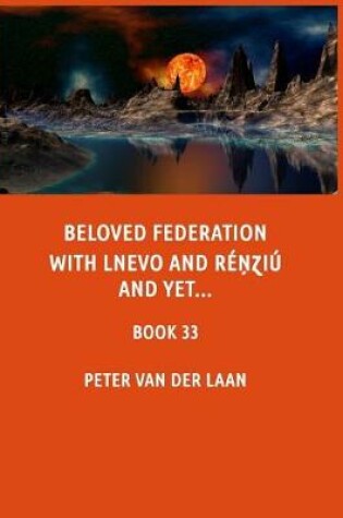 Cover of Beloved Federation with Lnevo and Renziu and yet...