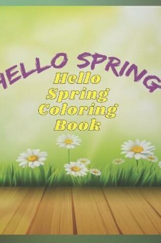 Cover of Hello Spring Coloring Book