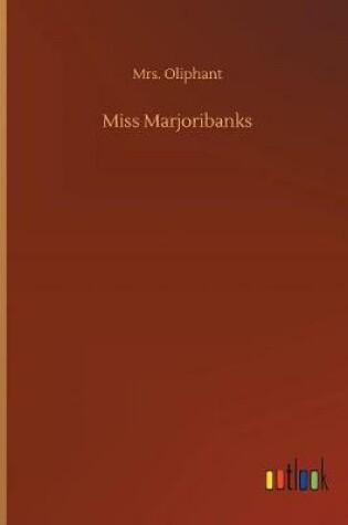Cover of Miss Marjoribanks