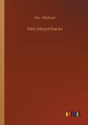 Book cover for Miss Marjoribanks