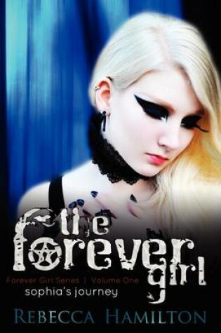 Cover of The Forever Girl