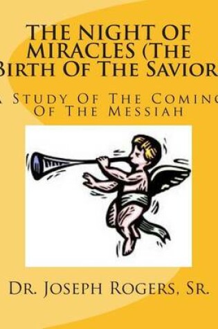 Cover of THE NIGHT OF MIRACLES (The Birth Of The Savior)