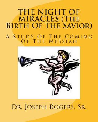 Book cover for THE NIGHT OF MIRACLES (The Birth Of The Savior)