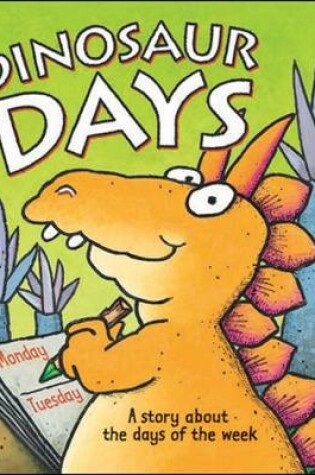 Cover of DINOSAUR DAYS/GWM/LAP