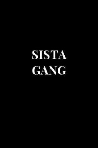 Cover of Sista Gang