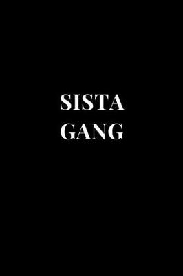 Book cover for Sista Gang