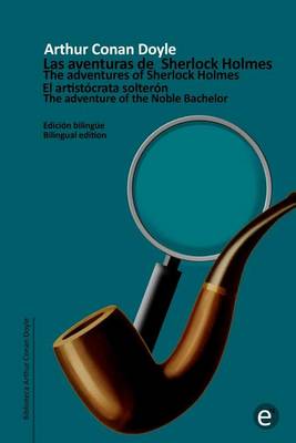 Cover of El arist�crata solter�n/The adventure of the Noble Bachelor