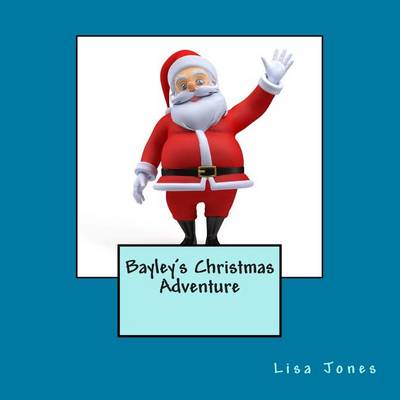 Book cover for Bayley's Christmas Adventure