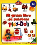 Book cover for Mi Gran Libro de Palabras Play-Doh