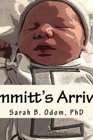 Cover of Emmitt's Arrival