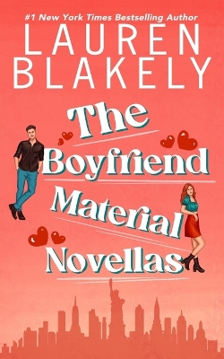 Book cover for The Boyfriend Material Novellas