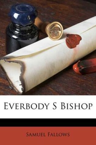 Cover of Everbody S Bishop