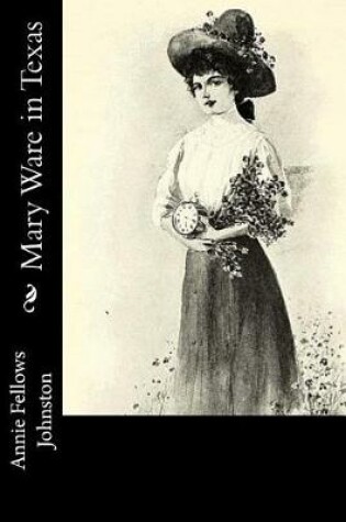 Cover of Mary Ware in Texas