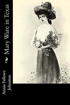 Book cover for Mary Ware in Texas