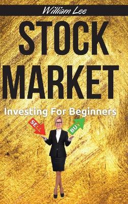 Cover of Stock Market Investing For Beginners