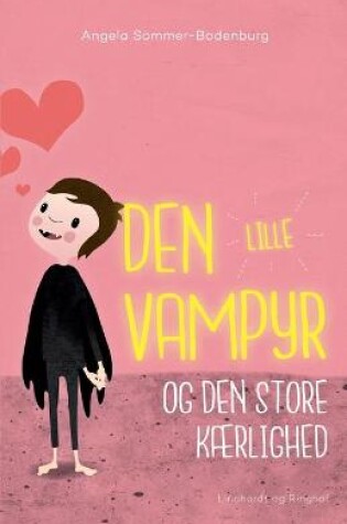 Cover of Den lille vampyr og den store k�rlighed