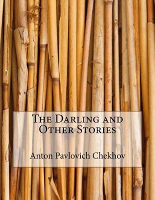 Book cover for The Darling and Other Stories