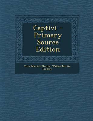 Book cover for Captivi - Primary Source Edition