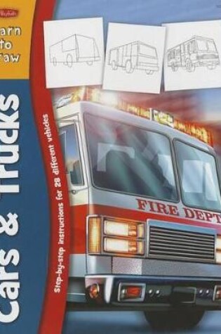 Cover of Learn to Draw Cars & Trucks