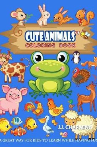Cover of Cute Animals Coloring Book Vol.7