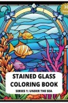 Book cover for Stained Glass Coloring Book Series 1