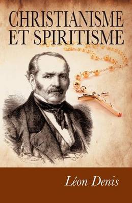 Book cover for Christianisme et Spiritisme