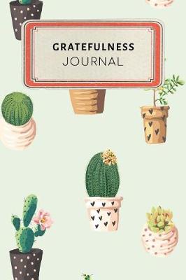 Book cover for Gratefulness Journal