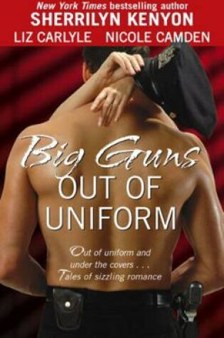 Cover of Big Guns Out Of Uniform