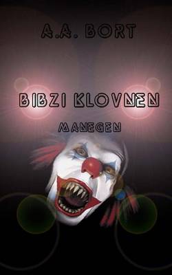 Book cover for Bibzi Klovnen Manegen