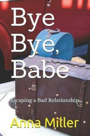 Cover of Bye Bye Babe