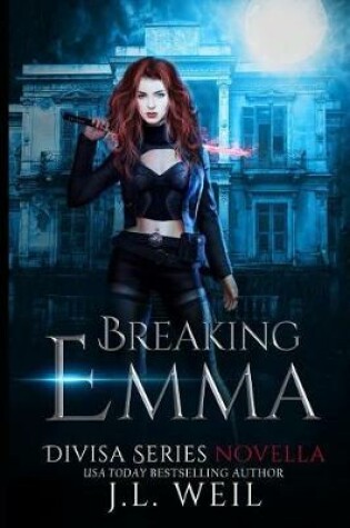 Cover of Breaking Emma (a Divisa Novella)