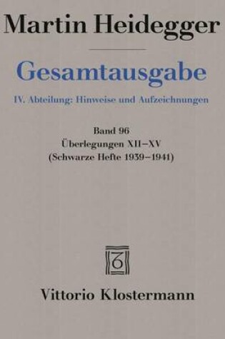 Cover of Gesamtausgabe. 4 Abteilungen / Uberlegungen XII - XV