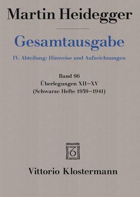 Cover of Gesamtausgabe. 4 Abteilungen / Uberlegungen XII - XV