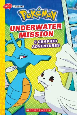 Book cover for Underwater Mission (Pokémon: 2 Graphic Adventures #5)