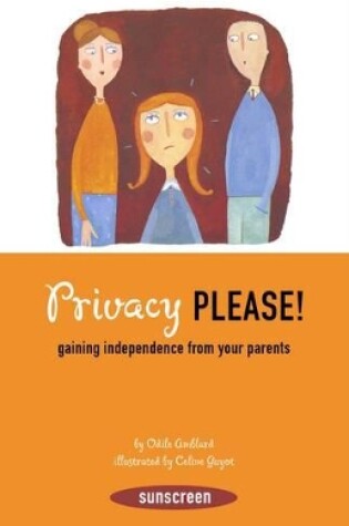 Cover of Privacy, Please! Gaining Independence