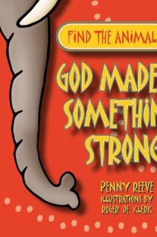 Cover of God Made Something Strong