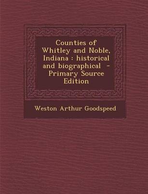 Book cover for Counties of Whitley and Noble, Indiana