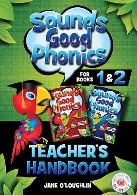 Book cover for Sounds Good Phonics Teacher's Handbook for Books 1&2
